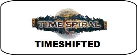 Time Spiral: Timeshifted