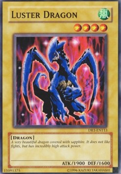 Luster Dragon (DR1-EN113)