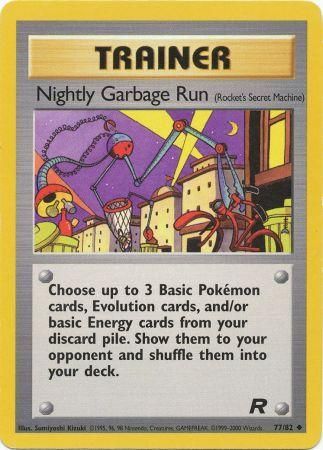 Team Rocket 77/82 Nightly Garbage Run