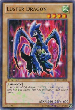 Luster Dragon (BP02-EN001)