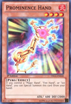 Prominence Hand (Super Rare)(DRLG-EN048)