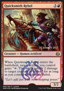 Aether Revolt 093/184 Quicksmith Rebel (Date Stamped Foil)