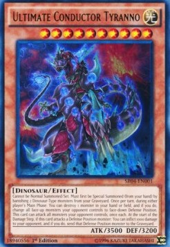 Ultimate Conductor Tyranno (Ultra Rare)(SR04-EN001)