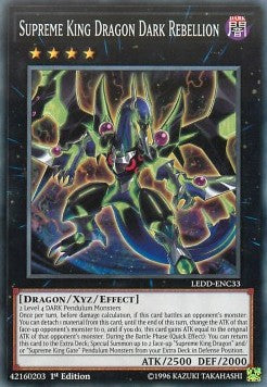 Supreme King Dragon Dark Rebellion (LEDD-ENC33)