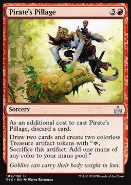 Rivals of Ixalan 109/196 Pirate's Pillage