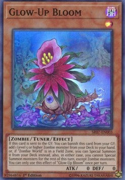 Glow-Up Bloom (Super Rare)(SR07-EN003)