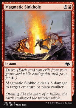 Modern Horizons 135/254 Magmatic Sinkhole