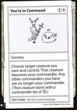 MTG Mystery Booster Playtest Card You're in Command