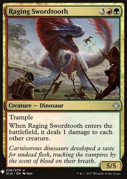 The List - Ixalan 226/278 Raging Swordtooth