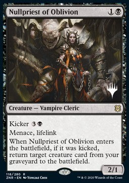 Zendikar Rising 118/280 Nullpriest of Oblivion (Silver Stamped)