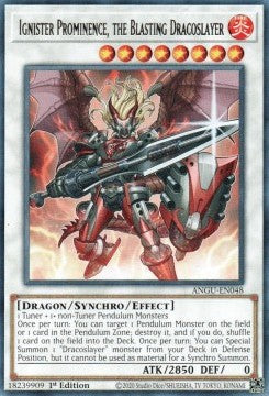 Ignister Prominence, The Blasting Dracoslayer (Rare)(ANGU-EN048)