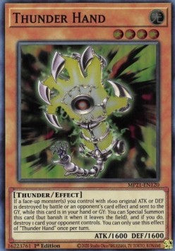 Thunder Hand (Super Rare)(MP21-EN120)