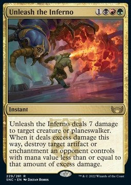 Streets of New Capenna 229/281 Unleash the Inferno (Foil)