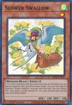 Slower Swallow (Super Rare)(MP22-EN137)