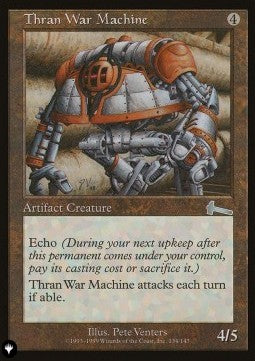 The List - Urza's Legacy 134/143 Thran War Machine