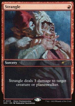 Magic: The Gathering Promo 0010 Strangle (Store Championship Promo)