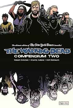 The Walkin Dead Volume Compendium Two Image comics (2013)