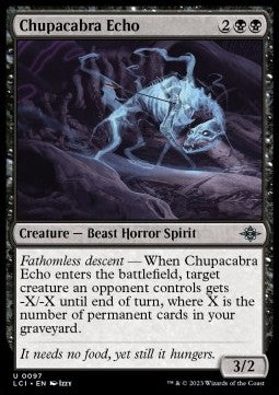 The Lost Caverns of Ixalan 0097 Chupacabra Echo