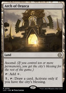 The Lost Caverns of Ixalan Commander 0319 Arch of Orazca