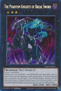 The Phantom Knights of Break Sword (Secret Rare)(RA02-EN035)