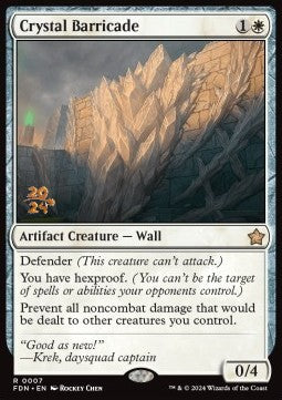 Magic the Gathering Foundations 0007 Crystal Barricade (Date Stamped Foil)