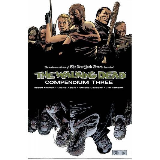 The Walkin Dead Volume Compendium Three Image comics (2016)