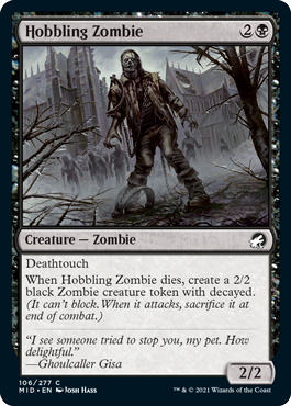 Innistrad: Midnight Hunt 106/277 Hobbling Zombie