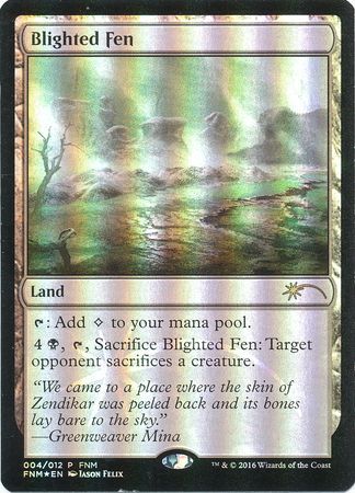 Magic: The Gathering Promo FNM 004/012 Blighted Fen (Foil)