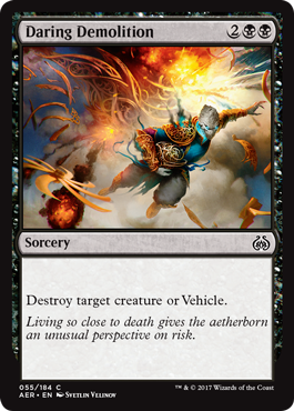 Aether Revolt 055/184 Daring Demolition