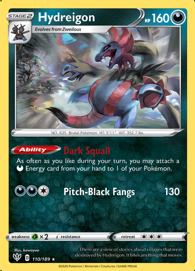 Darkness Ablaze 110/189 Hydreigon