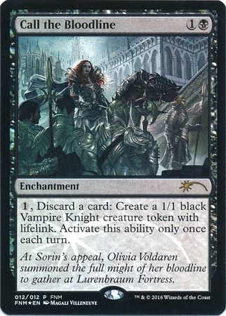 Friday Night Magic 2016 012/012 Call the Bloodline (Foil)