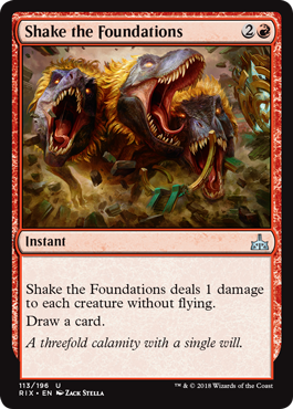 Rivals of Ixalan 113/196 Shake the Foundation