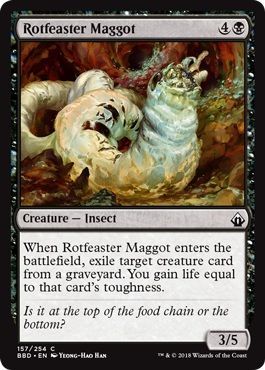 Battlebond 157/254 Rotfeaster Maggot