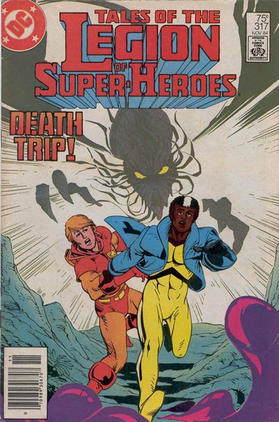 Tales of the Legion of Super-Heroes #317 DC Comics (1984)