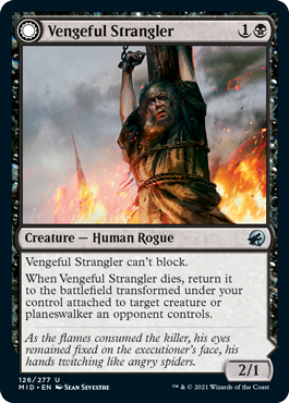 Innistrad: Midnight Hunt 126/277 Vengeful Strangler//Strangling Grasp