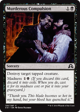 Shadows Over Innistrad 126/297 Murderous Compulsion