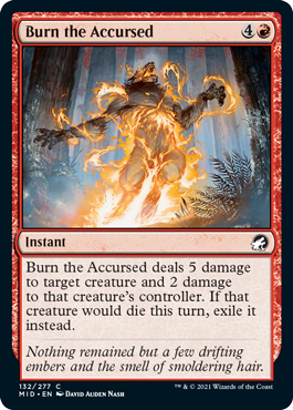 Innistrad: Midnight Hunt 132/277 Burn the Accursed