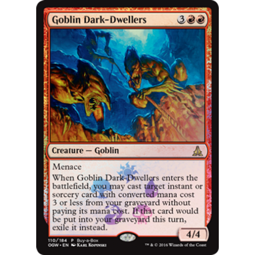 Oath of the Gatewatch 110/184 Goblin Dark-Dwellers (Buy-A-Box Foil)