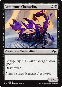 Modern Horizons 114/254 Venomous Changeling