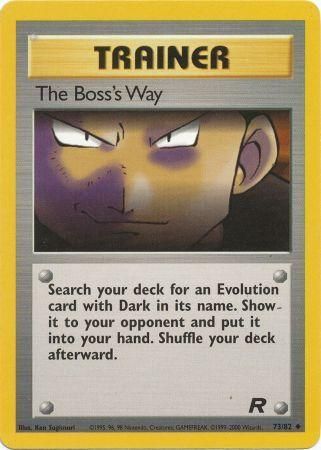 Team Rocket 73/82 The Boss's Way