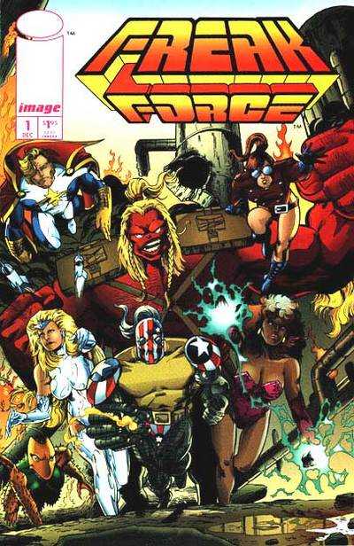 Freak Force #1 Image Comics (1993)