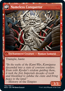 Kamigawa: Neon Dynasty 162/302 The Shattered States Era//Nameless Conqueror