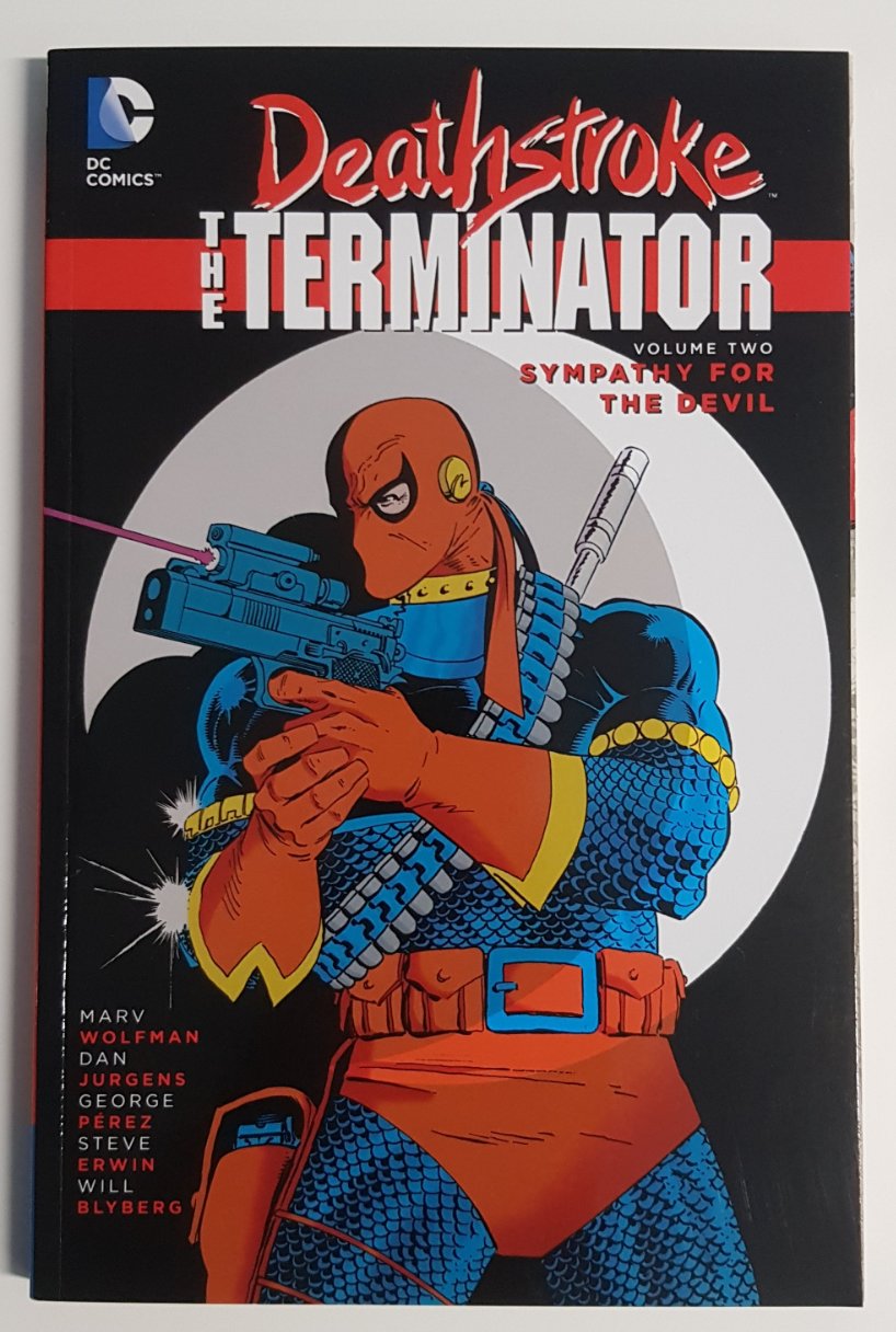 Deathstroke the Terminator Volume 2 Sympathy for the Devil DC Comics (2015)