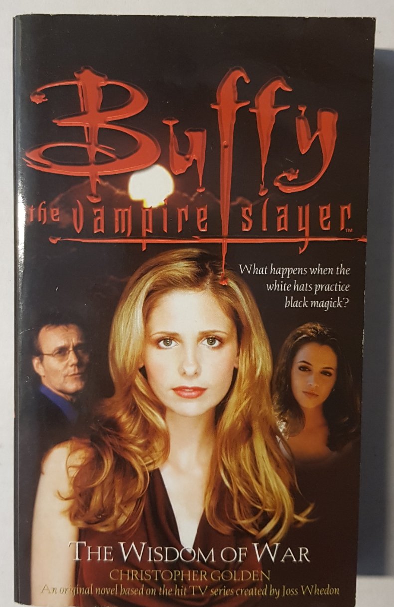 Buffy the Vampire Slayer The Wisdom of War