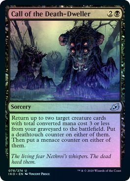 Ikoria: Lair of Behemoths 078/274 Call of the Death-Dweller (Foil)