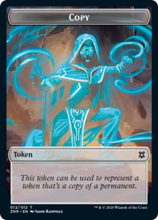 Copy 012/012 Zendikar Rising Token