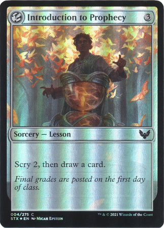 Strixhaven 004/275 Introduction to Prophecy (Foil)