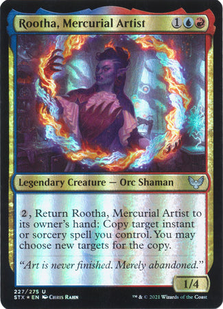 Strixhaven 227/275 Rootha, Mercurial Artist (Foil)