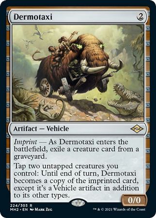 Modern Horizons 2 224/303 Dermotaxi