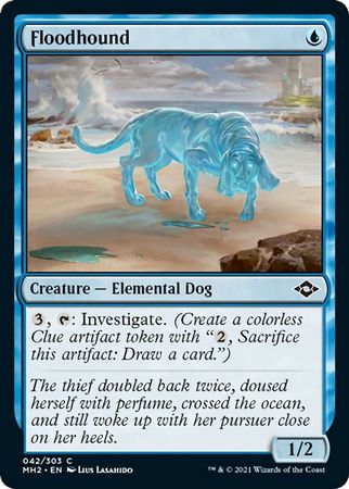 Modern Horizons 2 042/303 Floodhound